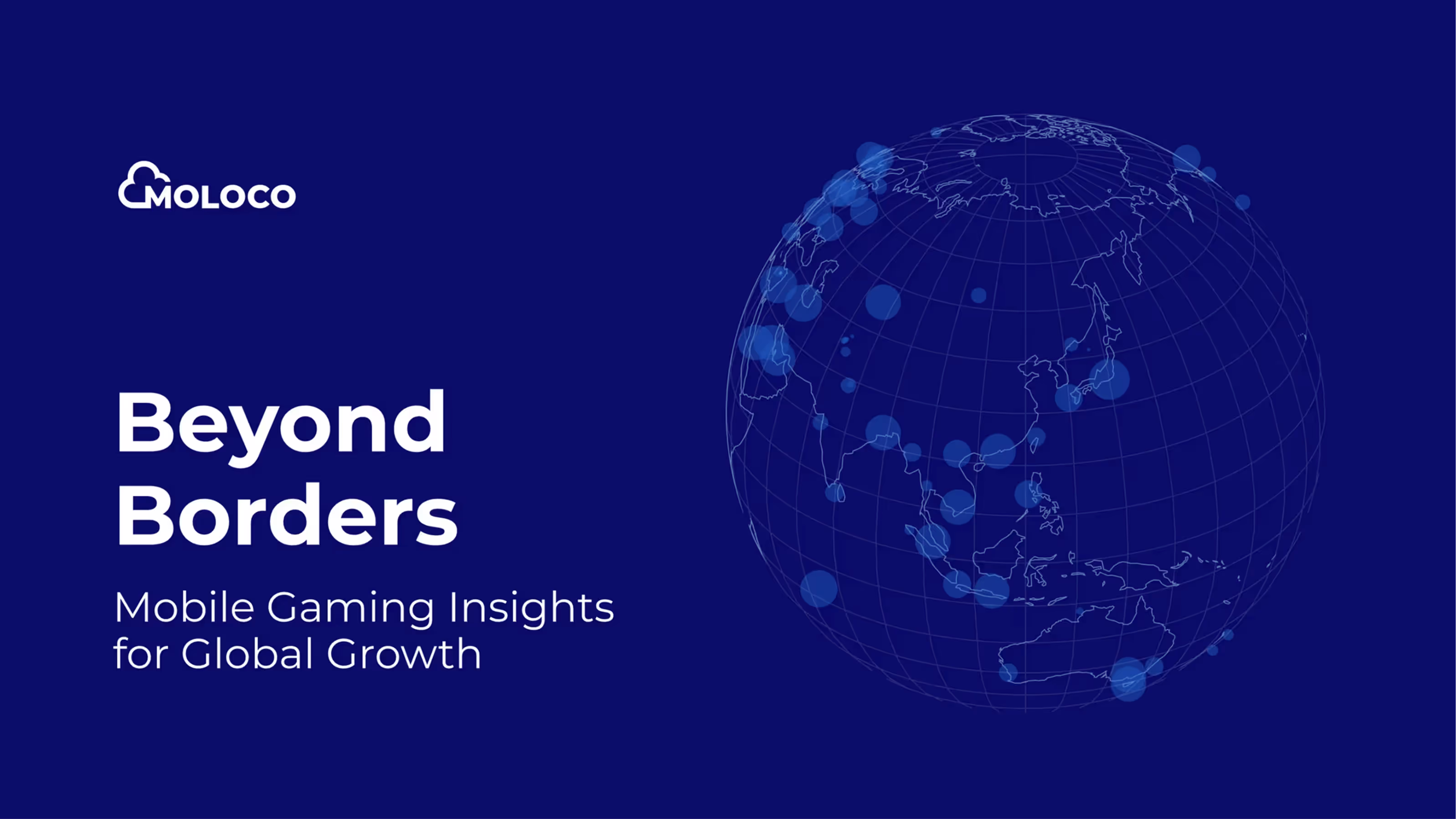 Beyond Borders - Mobile Gaming Insights for Global Growth 
